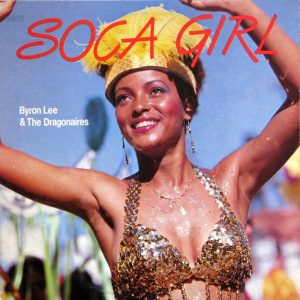 Soca Girl by Byron Lee and the Dragonaires