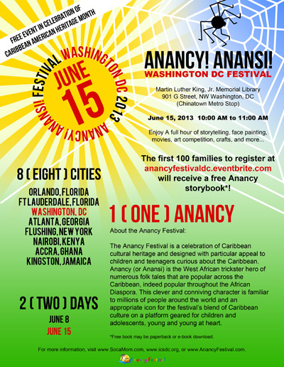 Anancy! Anansi! Festival 2013 :: SocaMom.com