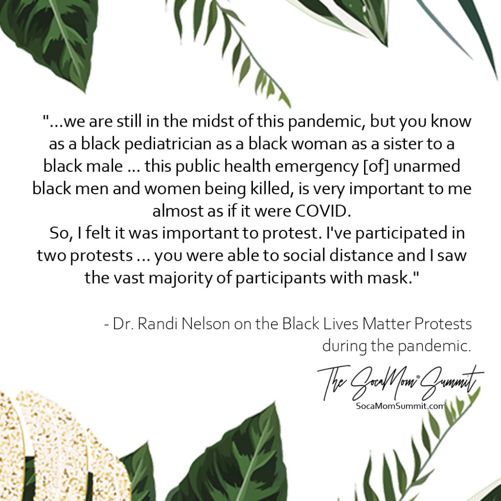 quote from Dr. Randi Nelson about choosing between protesting the murders of Black people in America and the staying safe during the pandemic